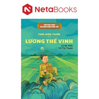 Thời Niên Thiếu Của Danh Nhân Nước Việt - Thời Niên Thiếu Của Lương Thế Vinh