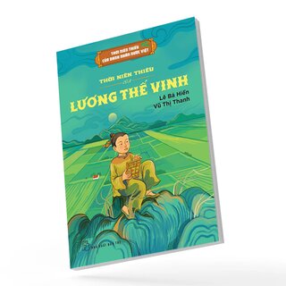 Thời Niên Thiếu Của Danh Nhân Nước Việt - Thời Niên Thiếu Của Lương Thế Vinh