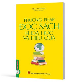 Phương Pháp Đọc Sách Khoa Học Và Hiệu Quả - Thanh Phong