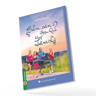 Giảm Cân Hiệu Quả Bằng Tâm Lý - Từ Từ