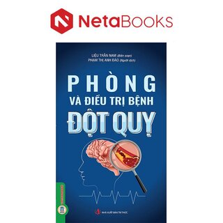 Phòng Và Điều Trị Bệnh Đột Quỵ - Liệu Trấn Nam