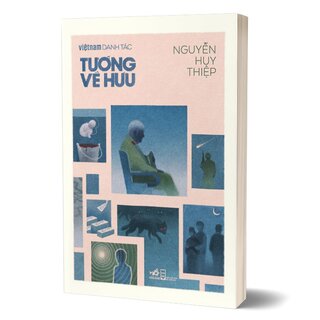 Việt Nam Danh Tác - Tướng Về Hưu - Nguyễn Huy Thiệp