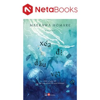 Xóa Đi Dấu Vết - Maekawa Homare