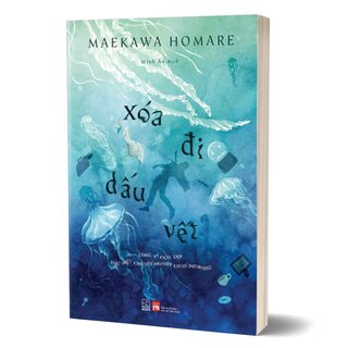 Xóa Đi Dấu Vết - Maekawa Homare