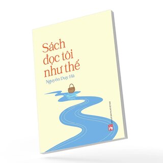 Sách Đọc Tôi Như Thế - Nguyễn Duy Hà