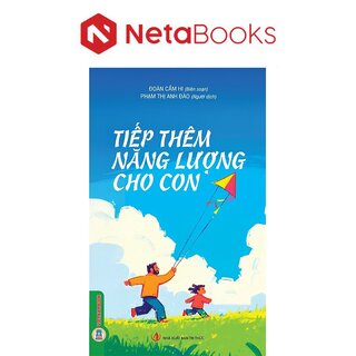Tiếp Thêm Năng Lượng Cho Con - Đoàn Cẩm Hi