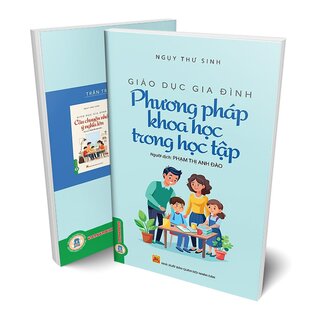 Giáo Dục Gia Đình - Phương Pháp Khoa Học Trong Học Tập - Ngụy Thư Sinh