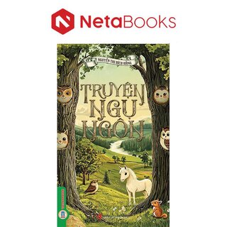 Truyện Ngụ Ngôn - Nguyễn Thị Bích Hằng