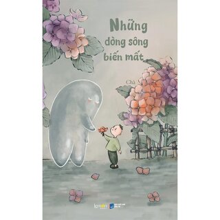 Những Dòng Sông Biến Mất - Chà