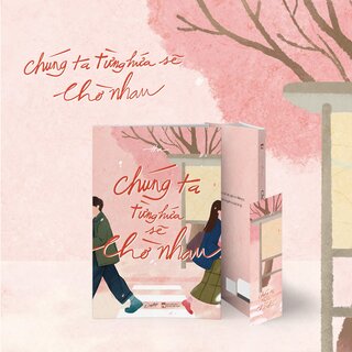 Chúng Ta Từng Hứa Sẽ Chờ Nhau - Hạ