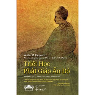 Triết Học Phật Giáo Ấn Độ - Amber Carpente