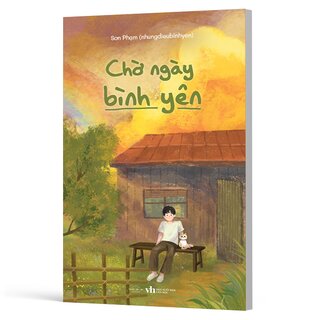 Chờ Ngày Bình Yên - Sơn Phạm (nhungdieubinhyen)