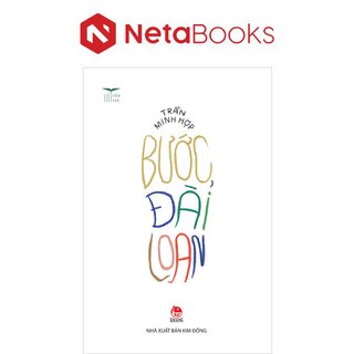 Văn Trẻ - Bước, Đài Loan - Trần Minh Hợp