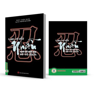 Luận Về Chữ Nhẫn - Người Biết Nhẫn Nhịn Sẽ Vô Địch - Mạnh Chiêu Quân