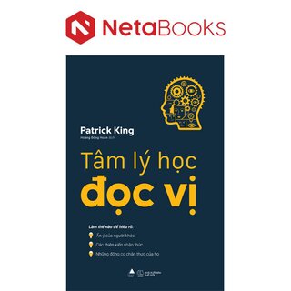 Tâm Lý Học Đọc Vị - Patrick King