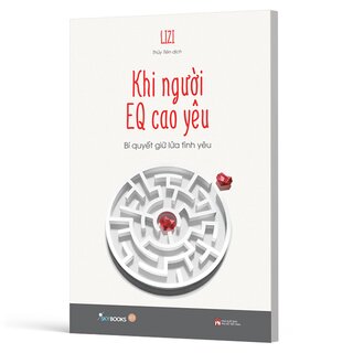 Khi Người EQ Cao Yêu - Bí Quyết Giữ Lửa Tình Yêu - Lizi