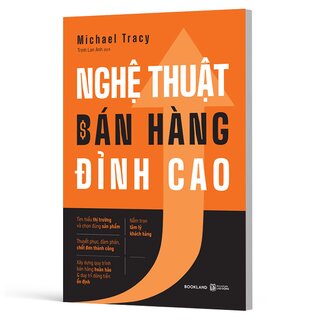 Nghệ Thuật Bán Hàng Đỉnh Cao - Michael Tracy