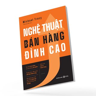 Nghệ Thuật Bán Hàng Đỉnh Cao - Michael Tracy