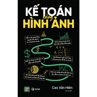 Kế Toán Bằng Hình Ảnh - Cao Văn Hiên