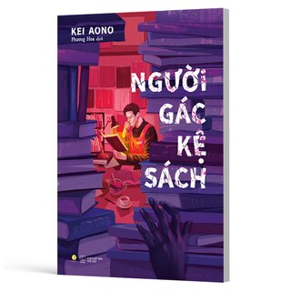 Người Gác Kệ Sách - Kei Aono