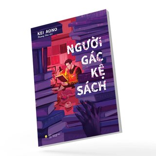 Người Gác Kệ Sách - Kei Aono