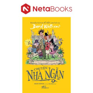 Chuyện Nhà Ngẫn - David Walliams