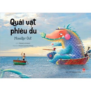 Quái Vật Phiêu Du - Trang Hoàng, Phạm Quang Phúc (Bìa Cứng)