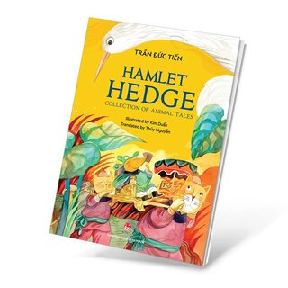 Hamlet Hedge - Trần Đức Tiến