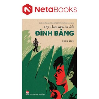 Đội Thiếu Niên Du Kích Đình Bảng - Xuân Sách