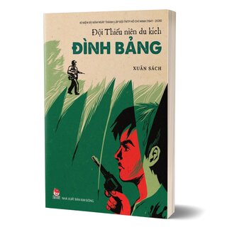 Đội Thiếu Niên Du Kích Đình Bảng - Xuân Sách