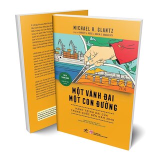 Một Vành Đai Một Con Đường - Hành Trình Dài Của Trung Quốc Đến Năm 2049 - Michael H. Glantz, Robert J. Ross, Gavin G. Daugherty