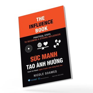 Sức Mạnh Tạo Ảnh Hưởng - Nicole Soames