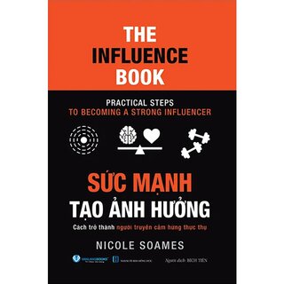 Sức Mạnh Tạo Ảnh Hưởng - Nicole Soames