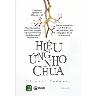 Hiệu Ứng Nho Chua - Hiroaki Enomoto
