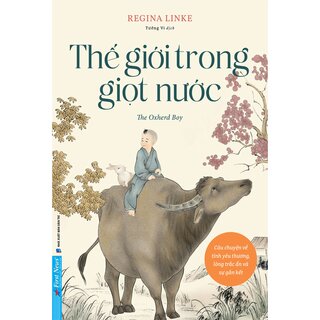 Thế Giới Trong Giọt Nước - Regina Linke