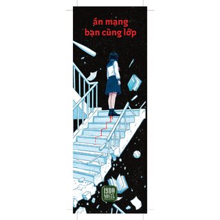 Án Mạng Bạn Cùng Lớp - Higashino Keigo