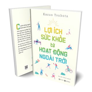 Lợi Ích Sức Khỏe Từ Hoạt Động Ngoài Trời - Kazuo Tsubota