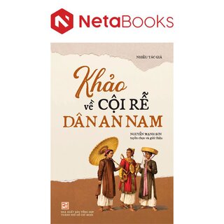 Khảo Về Cội Rễ Dân An Nam
