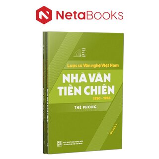 Văn Học Sử Việt Nam - Lược Sử Văn Nghệ Việt Nam 1930 - 1945 - Thế Phong (Bộ 2 Quyển)