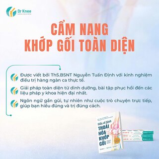 Hiểu Về Bệnh Thoái Hóa Khớp Gối - Phòng Ngừa Và Điều Trị Đúng Cách - PGS. TS. Lê Chí Dũng, THS. BSNT. Nguyễn Tuấn Định