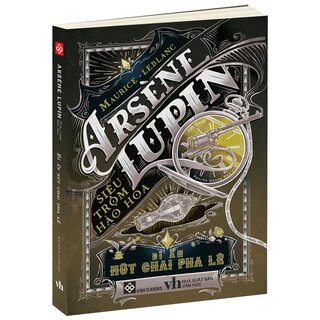 Arsène Lupin - Siêu Trộm Hào Hoa - Maurice Leblanc (Bộ 5 Cuốn)