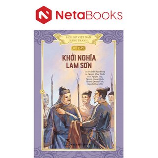 Lịch Sử Việt Nam Bằng Tranh - Bộ Dày - Khởi Nghĩa Lam Sơn