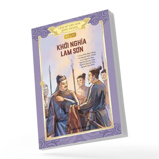 Lịch Sử Việt Nam Bằng Tranh - Bộ Dày - Khởi Nghĩa Lam Sơn
