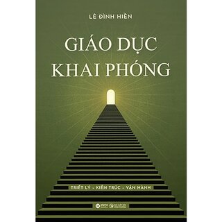 Giáo Dục Khai Phóng - Lê Đình Hiền