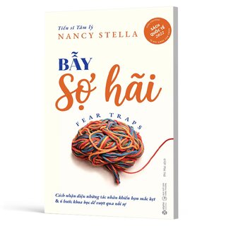 Bẫy Sợ Hãi - TS. Nancy Stella