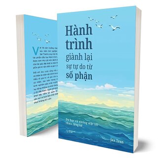 Hành Trình Giành Lại Sự Tự Do Từ Số Phận - Jax Trần