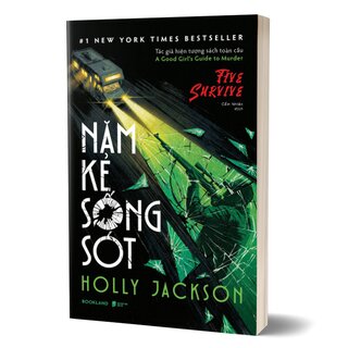 Năm Kẻ Sống Sót - Holly Jackson