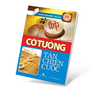 Cờ Tướng - Tàn Chiến Cuộc - Dương Diên Hồng