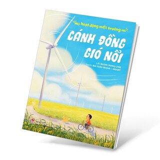 Nhà Hoạt Động Môi Trường Nhí - Cánh Đồng Gió Nổi - Quỳnh Hương (Hũ), NGART, Bùi Xuân Quỳnh