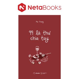 99 Lá Thư Chia Tay - Mai Trang